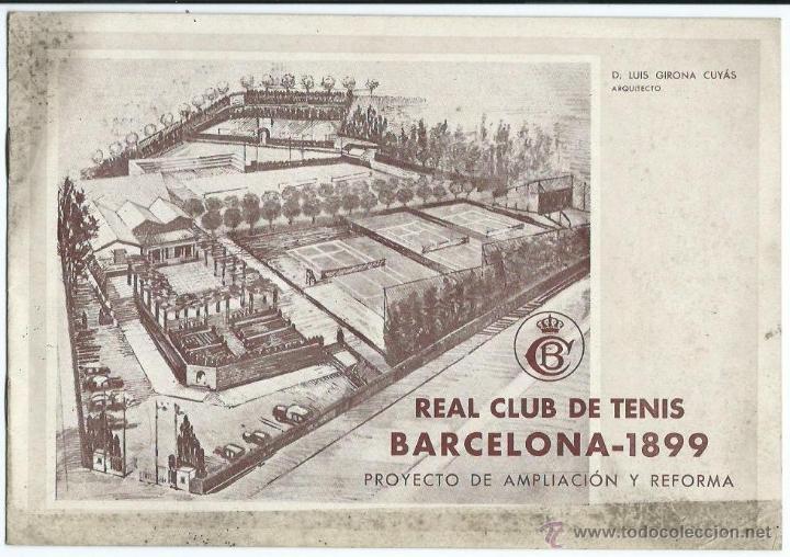 Sports collectibles: Proyecto de ampliacion y reforma del Real Club de tenis Barcelona-1899.