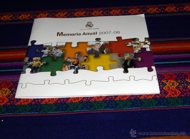 Sports collectibles: MEMORIA ANUAL 2007 2008 REAL MADRID. FUNDACI&Oacute;N REAL MADRID. 43 P&Aacute;GINAS A COLOR.
