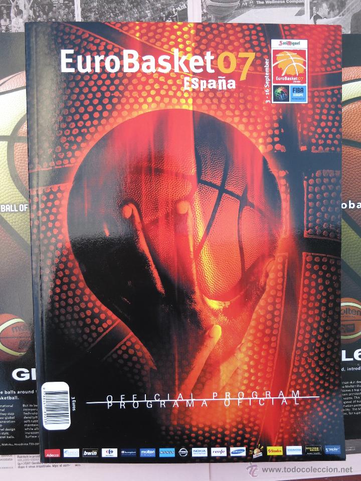 Collectionnisme sportif: PROGRAMA OFICIAL CAMPEONATO DE EUROPA DE BALONCESTO 2007. ESPA&Ntilde;A
