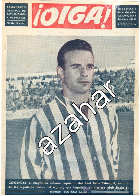 Sammelleidenschaft Sport: REAL BETIS,1954, PORTADA REVISTA OIGA, CIFUENTES
