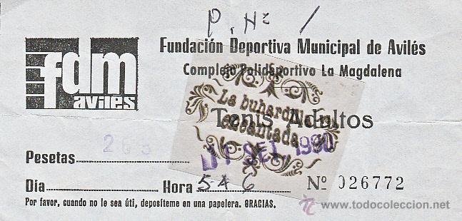 Sammelleidenschaft Sport: ENTRADA - FUNDACION DEPORTIVA MUNICIPAL DE AVILES LA MAGADALENA A&Ntilde;O 1990