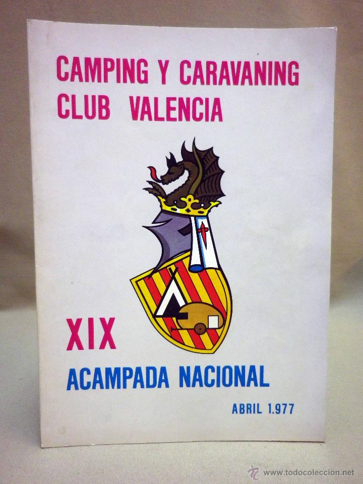 Collectionnisme sportif: PROGRAMA OFICIAL DE ACTOS, CAMPING Y CARAVANING, CLUB VALENCIA, XIX ACAMPADA NACIONAL, ABRIL 1977