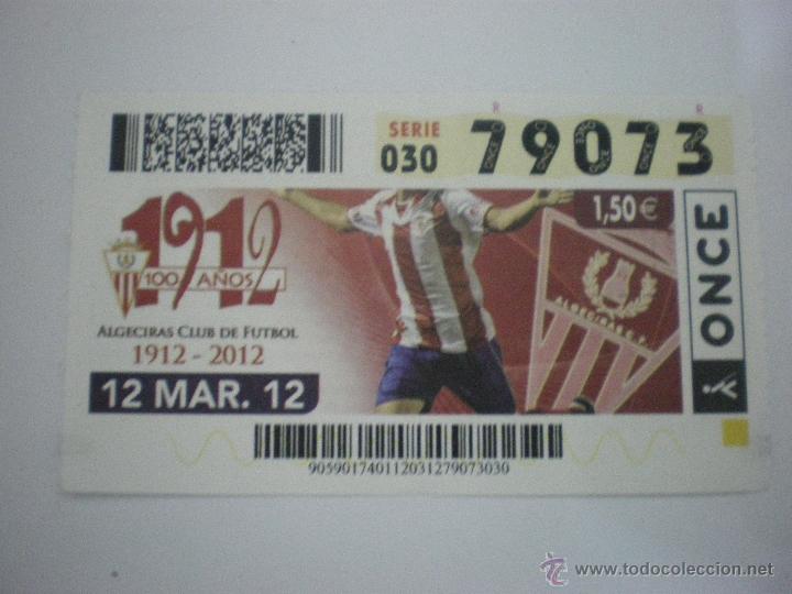 Sammelleidenschaft Sport: Algeciras C. F. - Centenario 1012/2012 - Cup&oacute;n ONCE- 12/03/2012