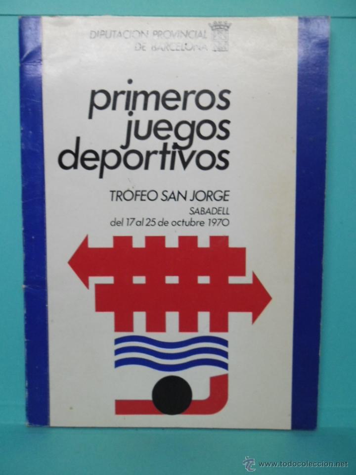 Sports collectibles: PRIMEROS JUEGOS DEPORTIVOS - TROFEO SAN JORGE - SABADELL 1970 -