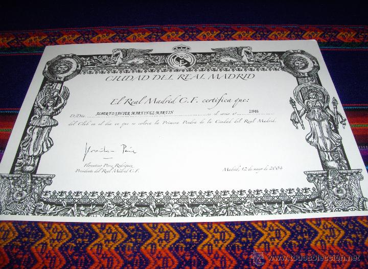 Sammelleidenschaft Sport: DIPLOMA REAL MADRID PRESENCIA SOCIO D&Iacute;A COLOCACI&Oacute;N PRIMERA PIEDRA CIUDAD REAL MADRID. 2004. BE.