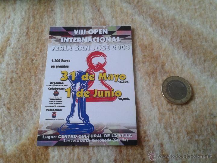 Coleccionismo deportivo: FOLLETO HOJA BASES VIII OPEN INTERNACIONAL DE AJEDREZ FERIA SAN JOSE DE LA RINCONADA SEVILLA 2003