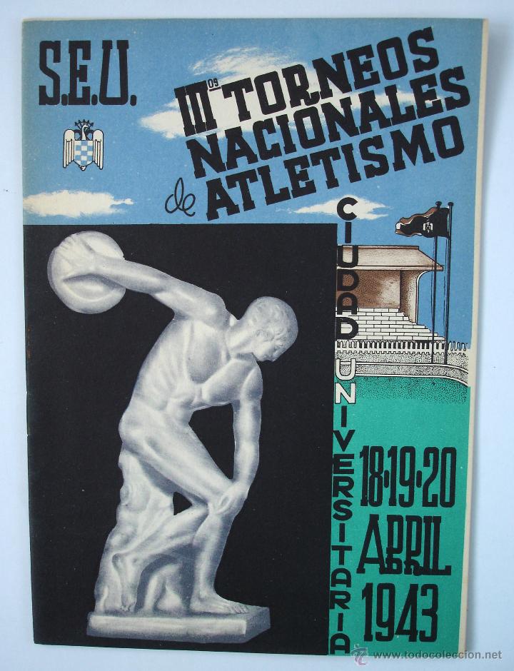 Coleccionismo deportivo: III Torneos Nacionales de Atletismo. Falange. S.E.U. 1943