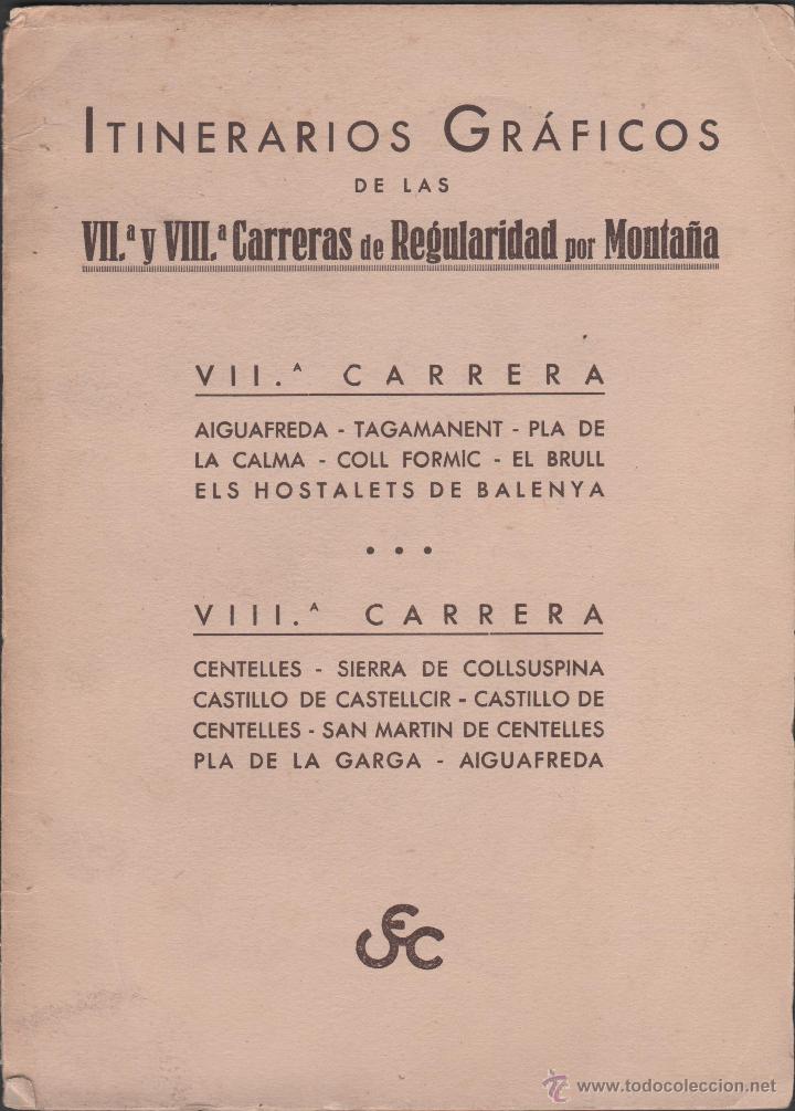 Coleccionismo deportivo: L12-14 Itinerarios Graficos de las VII&ordf; Y VIII&ordf; Carreras de Regularidad por Monta&ntilde;a - Edit. por la U