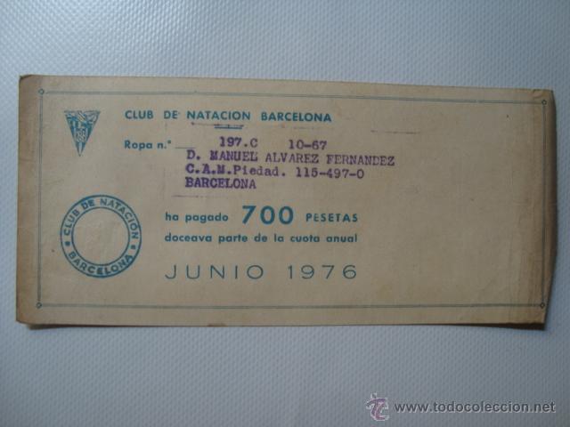 Sports collectibles: CLUB NATACI&Oacute;N BARCELONA RECIBO CUOTA ANUAL (JUNIO 1976). 18,5X8 CM.