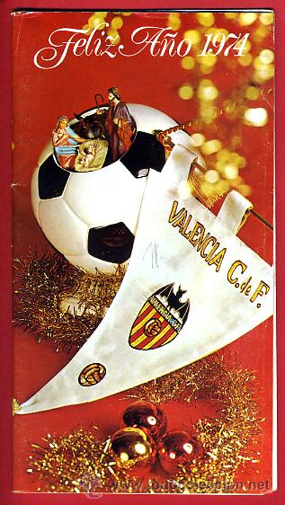 Coleccionismo deportivo: PROGRAMA FUTBOL , VALENCIA CF BARCELONA , FELIZ A&Ntilde;O 1974 , ORIGINAL ,K