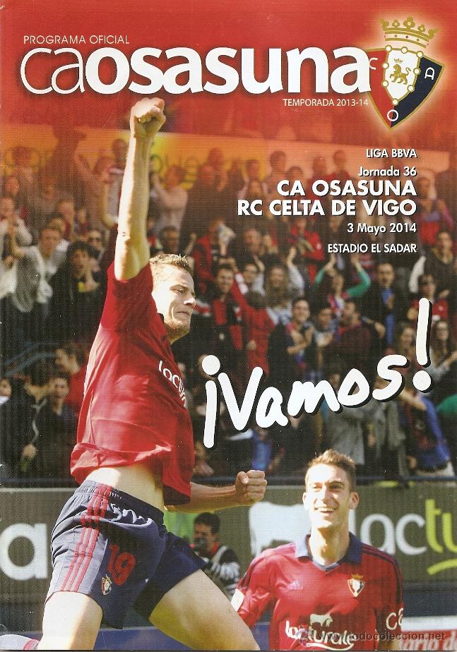 Coleccionismo deportivo: PROGRAMA PARTIDO OSASUNA - CELTA -LIGA 2013-14 - Foto 1