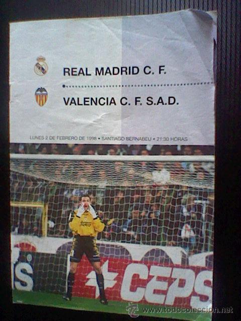 Sports collectibles: programa mano partido Real madrid VALENCIA  FEBRERO 1998