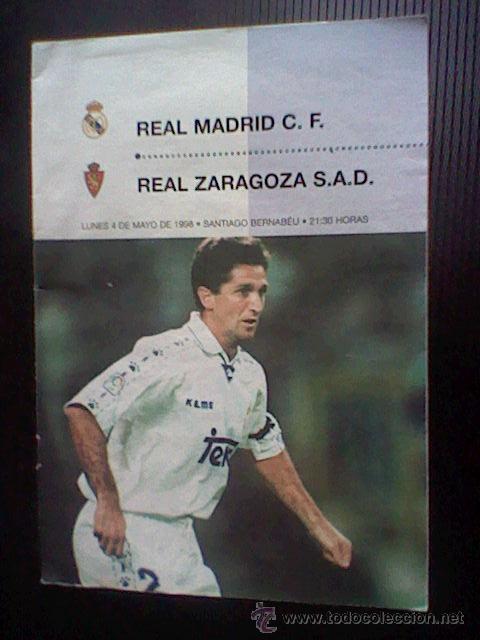 Sports collectibles: programa mano partido Real madrid ZARAGOZA MAYO 1998