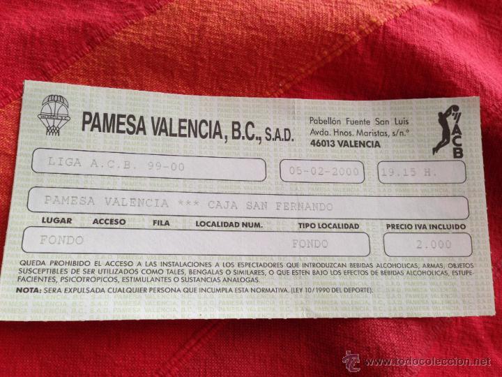 Sports collectibles: R675 ENTRADA TICKET BALONCESTO PAMESA CERAMICA VALENCIA CAJA SAN FERNANDO 1999 2000