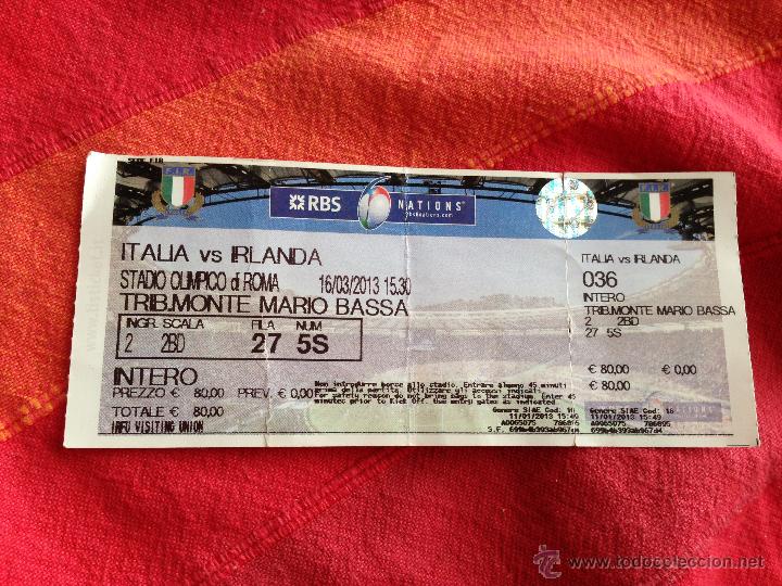 Sammelleidenschaft Sport: R654 ENTRADA TICKET RUGBY 6 NACIONES SIX NATIONS ITALIA ITALY IRLANDA IRELAND 2013