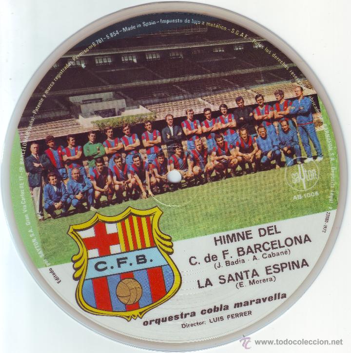 Coleccionismo deportivo: DISCO CON EL HIMNO DEL C.DE F. BARCELONA 1972 - Foto 1