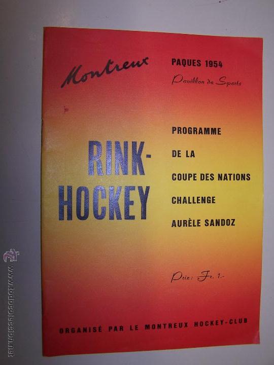 Collectionnisme sportif: Rink-Hockey. Programme de la Coupe des Nations Challenge Aur&egrave;le Sandoz. Paques 1954