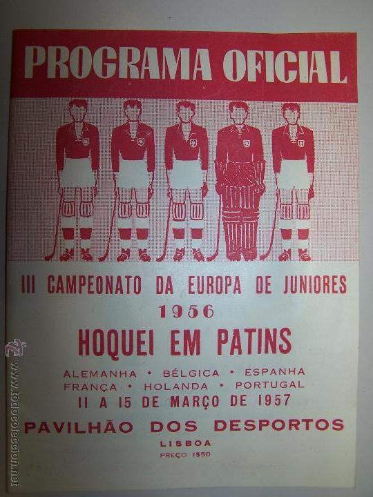 Collectionnisme sportif: Hoquei em Patins. III Campeonato da Europa de Juniores 1956. Pavilh&atilde;o dos Desportos, Lisboa