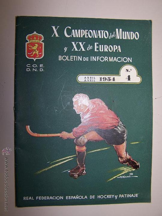 Collectionnisme sportif: X Campeonato del Mundo y XX de Europa de Hockey. Boletin de Informaci&oacute;n n&ordm; 4 Abril 1954