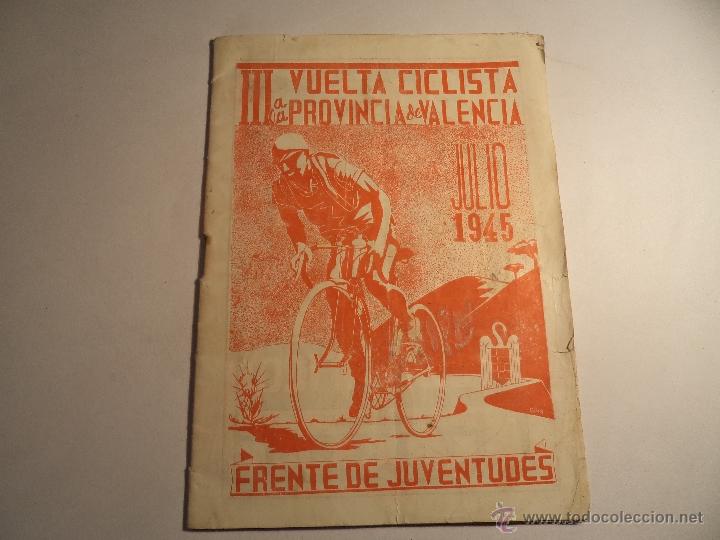 Coleccionismo deportivo: Programa de la III Vuelta a la Provincia de Valencia. 1945. (a-36) - Foto 1