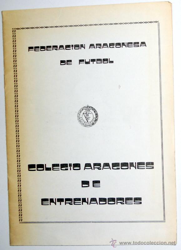 Coleccionismo deportivo: MEMORIA FEDERACION ARAGONESA de FUTBOL TEMPORADA 1980 COLEGIO ARAGONES DE ENTRENADORES.