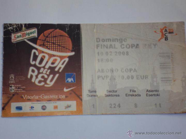 Coleccionismo deportivo: FINAL COPA DEL REY. VITORIA 2008. ACB. - Foto 1