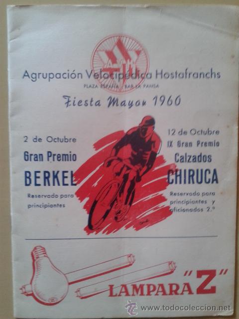 Coleccionismo deportivo: PROGRAMA FIESTA MAYOR 1960 - AGRUPACION VELOCIPEDICA HOSTAFRANCHS - Foto 1