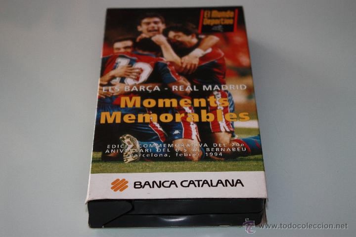 Sports collectibles: Video VHS Bar&ccedil;a FC Barcelona - Moments Memorables Els Bar&ccedil;a-Real Madrid- 1994 - El Mundo Deportivo