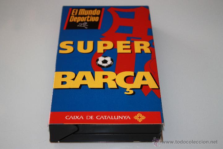 Sports collectibles: Video VHS Bar&ccedil;a FC Barcelona - Super Bar&ccedil;a -1993 - El Mundo Deportivo
