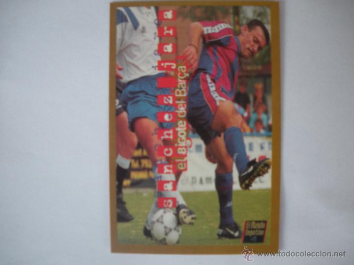 Coleccionismo deportivo: FICHA - DE SANCHEZ  JARA - EL BIGOTE DE EL BAR&Ccedil;A -CAMPEON DE LA SUPERCOPA - 1994 - - Foto 1
