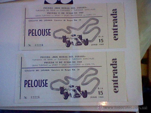 Sports collectibles: 2 ENTRADAS CORRELATIVAS SIN CORTAR PELOUSE JARAMA 1969 * RARAS 12229 12228