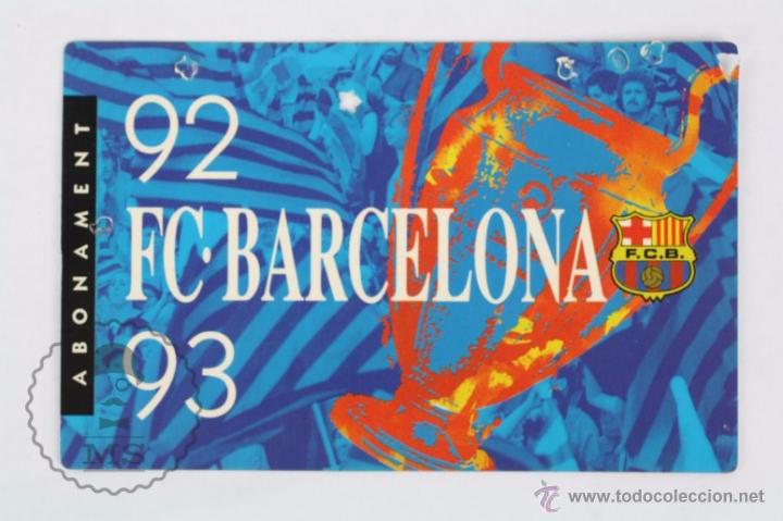 Coleccionismo deportivo: Abono / Abonament del F&uacute;tbol Club / FC Barcelona. Temporada 1992-1993 / 92-93