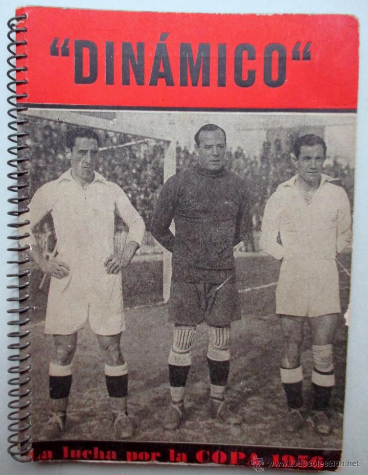 Sports collectibles: DIN&Aacute;MICO - LA LUCHA POR LA COPA 1956 - F&Uacute;TBOL - ATL&Eacute;TICO DE BILBAO CAMPE&Oacute;N DE COPA