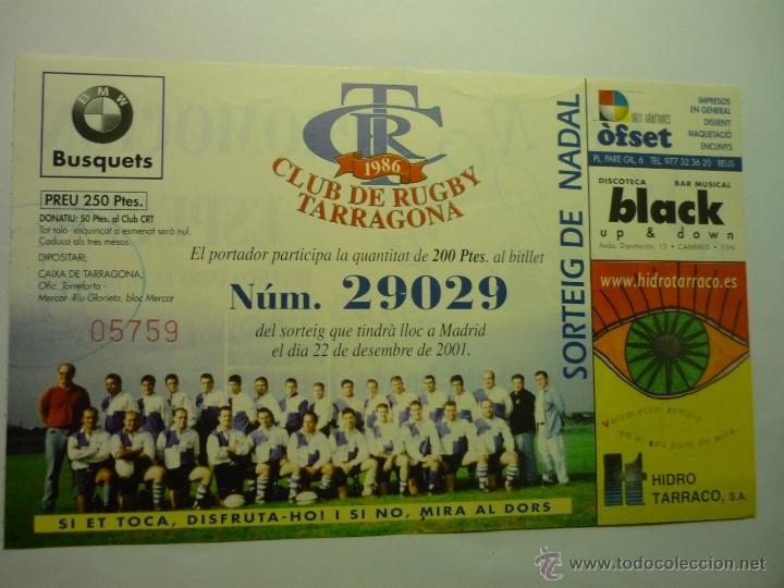 Coleccionismo deportivo: PARTICIPACION LOTERIA CLUB RUGBY TARRAGONA -A&Ntilde;O 2001