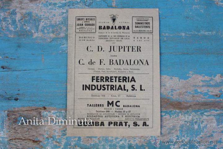 Sammelleidenschaft Sport: ANTIGUO PROGRAMA DIPTICO DE PARTIDO DE FUTBOL ENTRE EL CF DE F. BADALONA Y EL CD JUPITER - A&Ntilde;O 1947