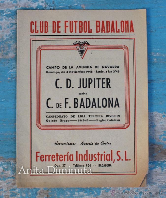 Coleccionismo deportivo: ANTIGUO PROGRAMA DIPTICO DE PARTIDO DE FUTBOL ENTRE EL CF DE F. BADALONA Y EL CD JUPITER - A&Ntilde;O 1945