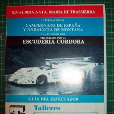 Coleccionismo deportivo: XIV SUBIDA A STA. MARÍA DE TRASSIERRA. 11 Y 12 JUNIO 1983 : GUÍA DEL ESPECTADOR / ESCUDERÍA CÓRDOBA.