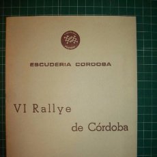 Coleccionismo deportivo: VI RALLYE DE CÓRDOBA. 24 MAYO1981. [REGLAMENTO] / ESCUDERÍA CÓRDOBA