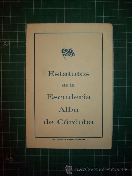 Coleccionismo deportivo: ESTATUTOS DE LA ESCUDER&Iacute;A ALBA DE C&Oacute;RDOBA - Foto 1