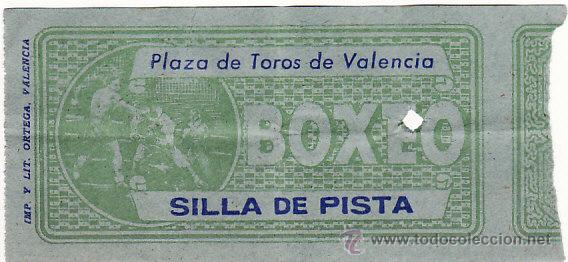Collectionnisme sportif: ENTRADA BOXEO - PLAZA DE TOROS DE VALENCIA - EBX 45