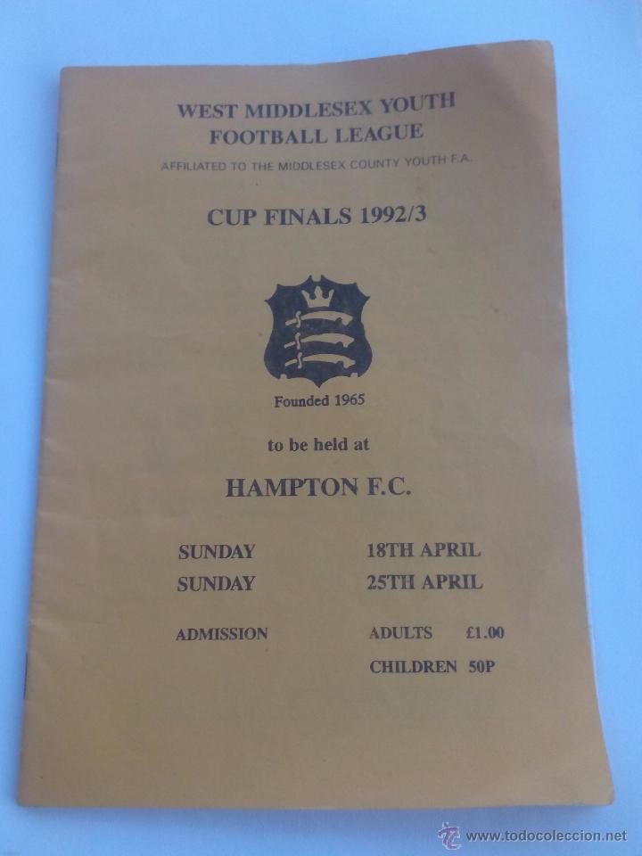 Collectionnisme sportif: PROGRAMA HAMPTON FC CUP FINALS 1992 1993 92 93 WEST MIDDLESEX YOUTH FOTTBALL LEAGUE