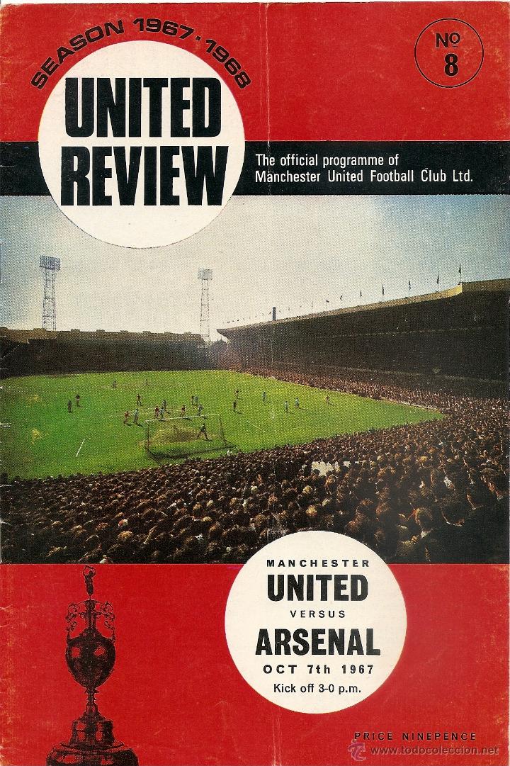 Sports collectibles: PROGRAMA OFICIAL MANCHESTER UNITED-ARSENAL. TEMPORADA.1967-1968.N&ordm; 8. FUTBOL.BUEN ESTADO