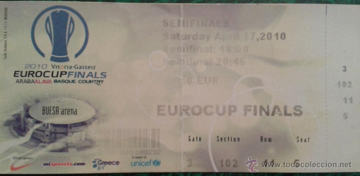 Coleccionismo deportivo: ENTRADA SEMIFINALES EUROCUP 2010 VITORIA-GASTEIZ - Foto 1