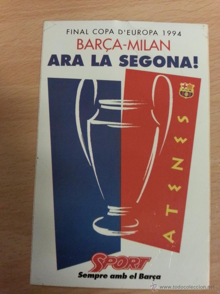 Coleccionismo deportivo: PEGATINA FINAL ATENAS.BAR&Ccedil;A-MILAN 1994