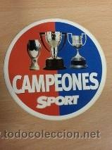 Coleccionismo deportivo: PEGATINA CAMPEONES.SPORT