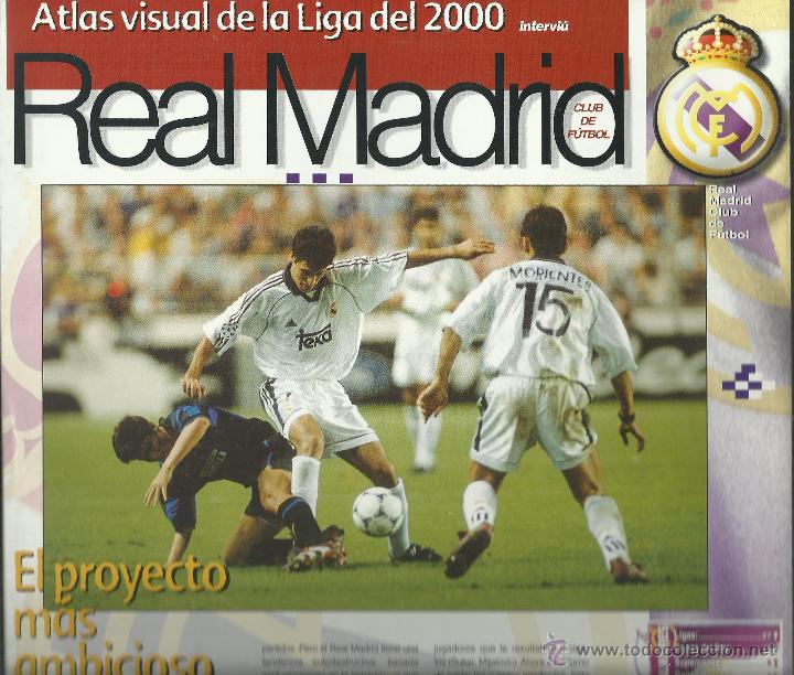 Coleccionismo deportivo: FICHA DEL REAL MADRID DE 8 PAGINAS DE EL ATLAS DE LA LIGA 2000