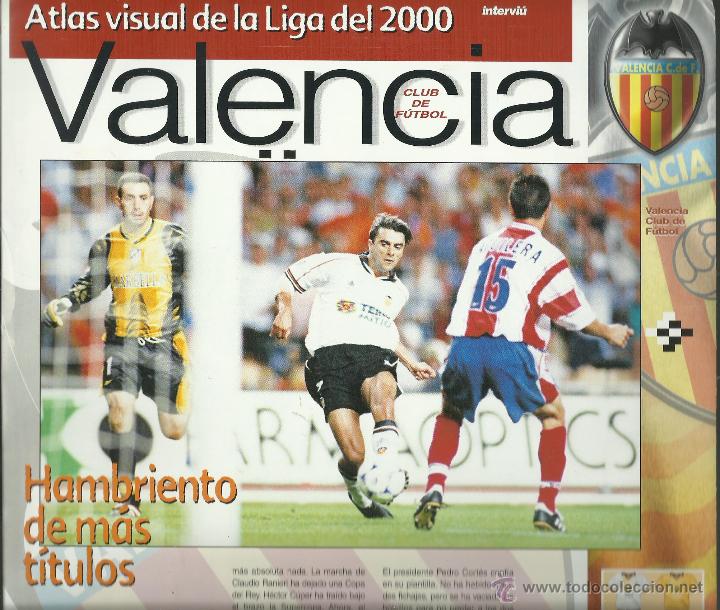 Coleccionismo deportivo: FICHA DEL VALENCIA DE 8 PAGINAS DE EL ATLAS DE LA LIGA 2000