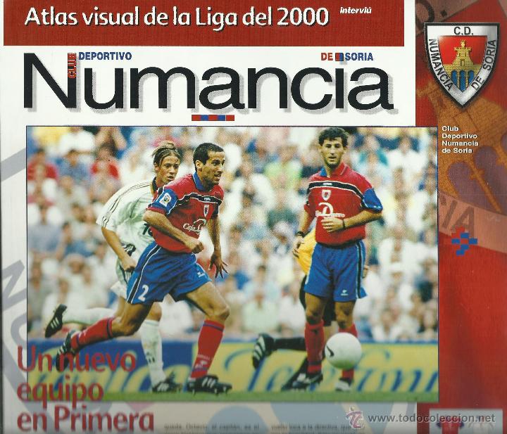 Coleccionismo deportivo: FICHA DEL NUMANCIA DE 8 PAGINAS DE EL ATLAS DE LA LIGA 2000