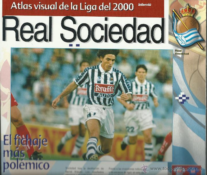 Coleccionismo deportivo: FICHA DEL REAL SOCIEDAD DE 8 PAGINAS DE EL ATLAS DE LA LIGA 2000
