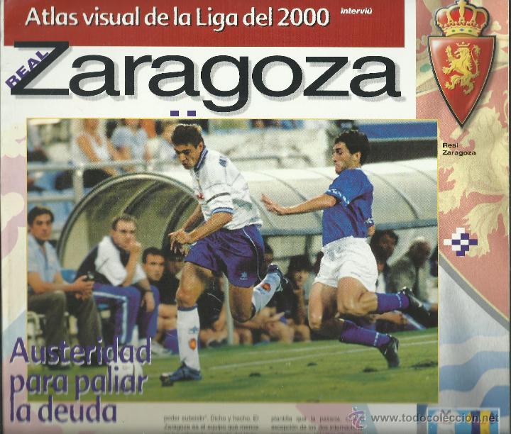 Coleccionismo deportivo: FICHA DEL ZARAGOZA DE 8 PAGINAS DE EL ATLAS DE LA LIGA 2000